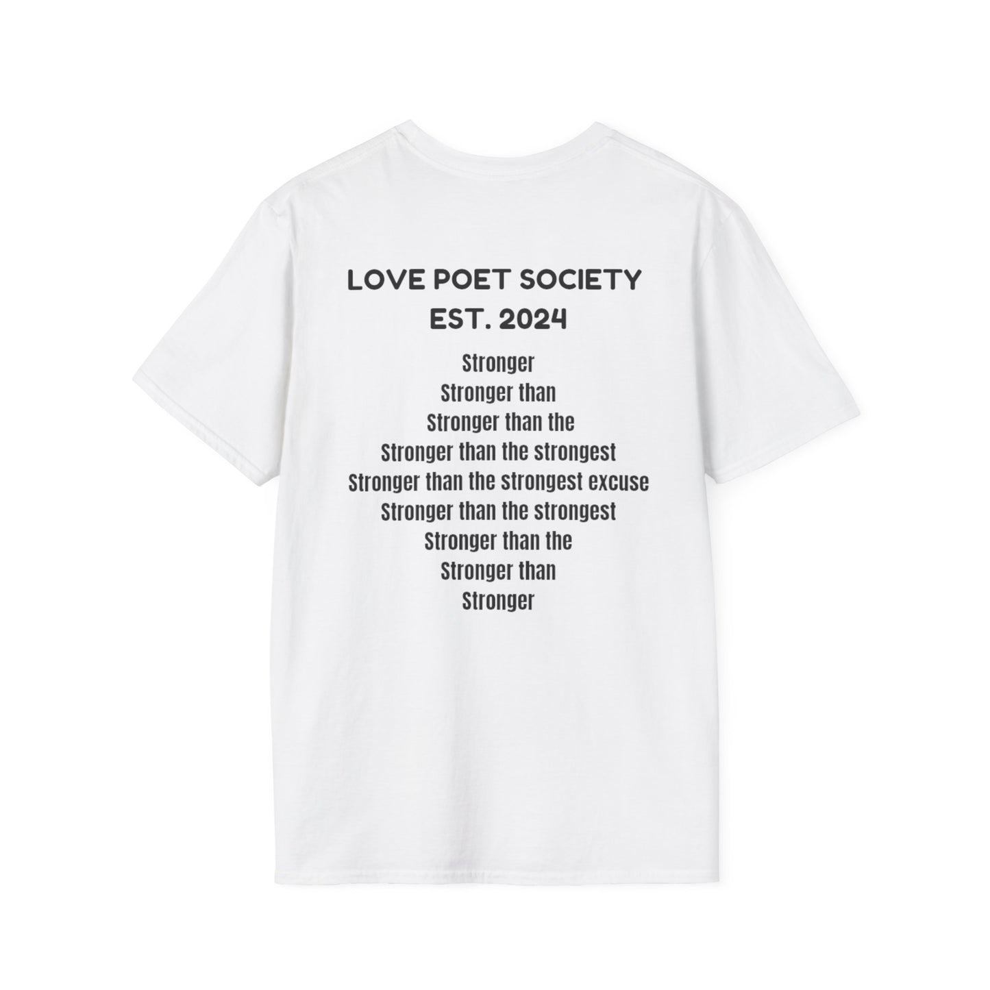 Stronger Unisex Softstyle T-Shirt - Motivational Quote Tee for Fitness Enthusiasts