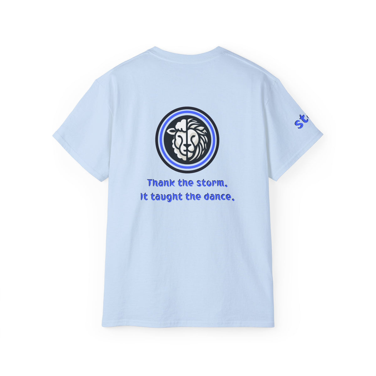 Thank The Storm Splizzo T-shirt