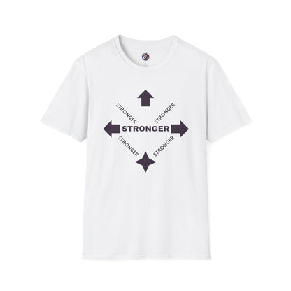 Stronger Unisex Softstyle T-Shirt - Motivational Quote Tee for Fitness Enthusiasts
