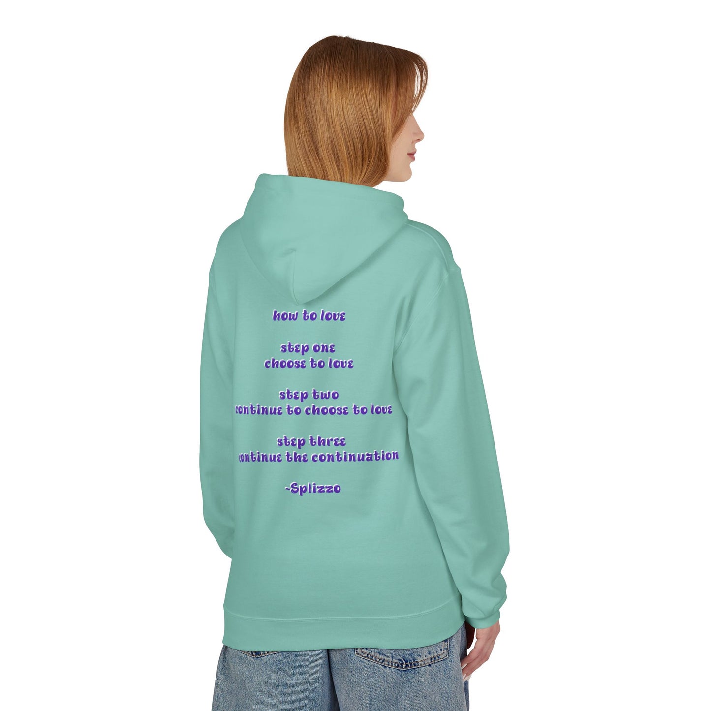 How To Love Splizzo Hoodie