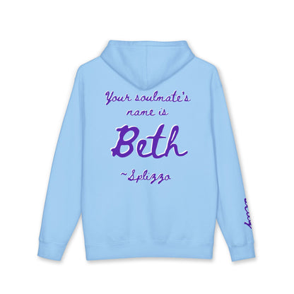 Your Soulmate's Name Is Beth Splizzo Hoodie