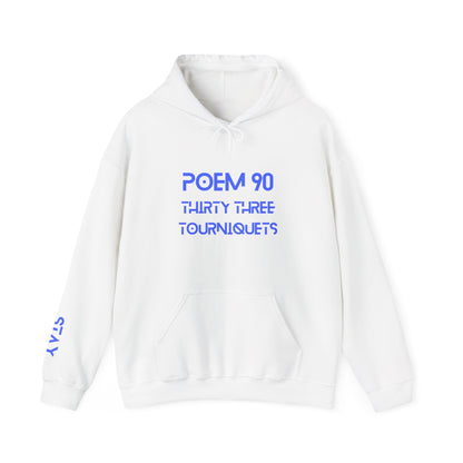 Poem 90 Thirty Three Tourniquets Splizzo Hoodie