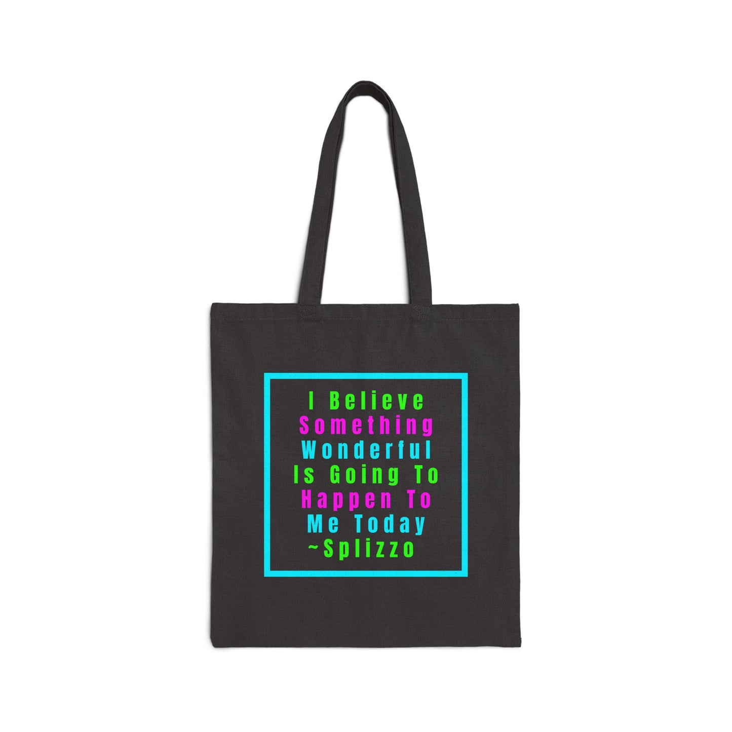 I Believe Splizzo Tote Bag