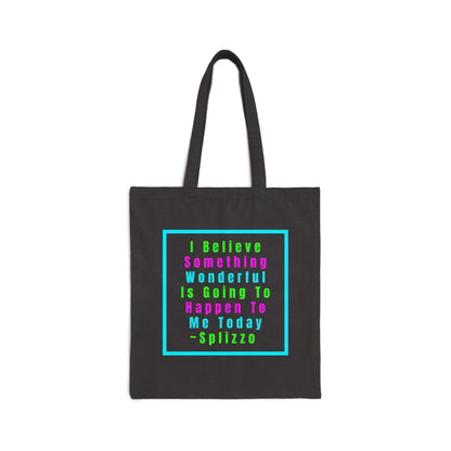 I Believe Splizzo Tote Bag