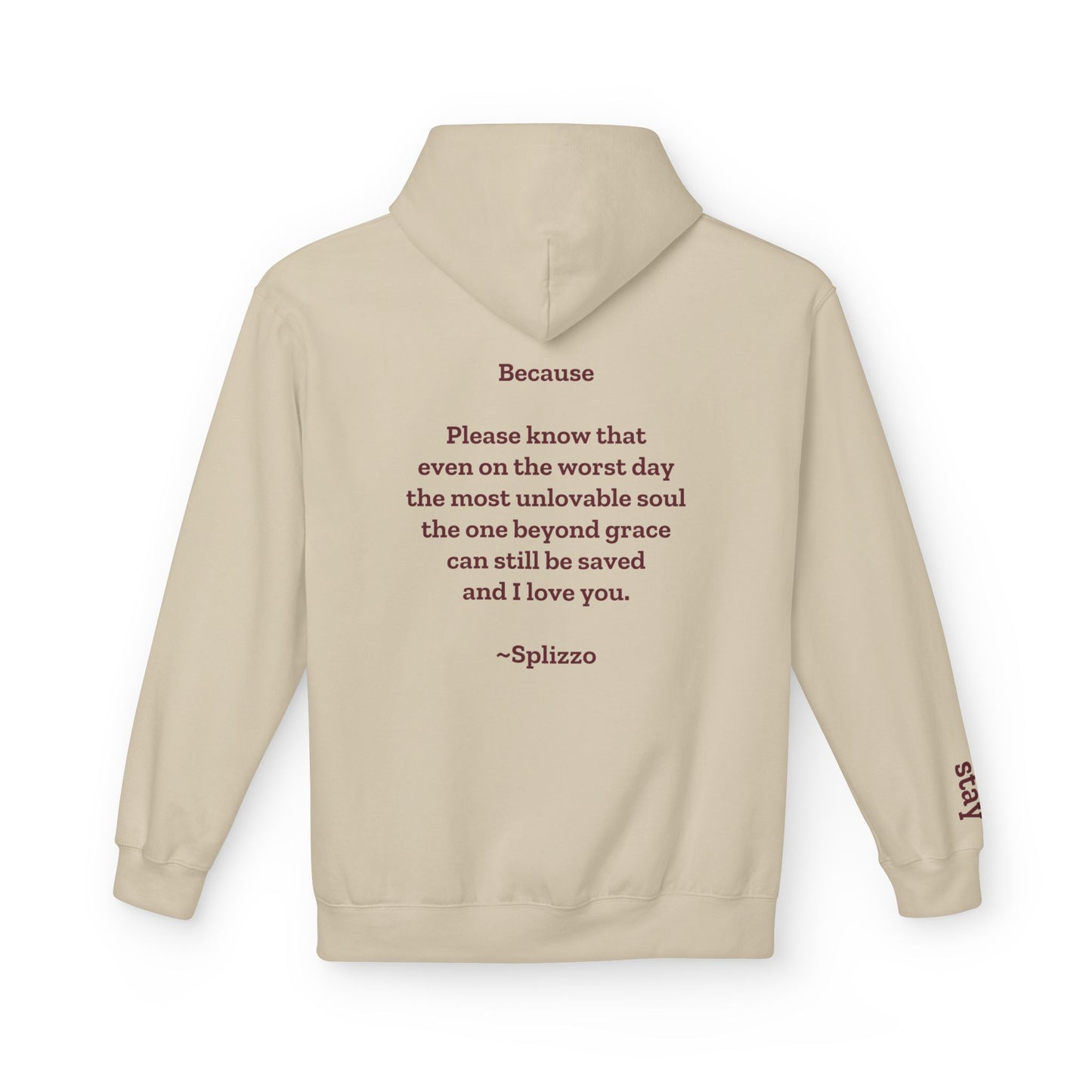 Because Splizzo Hoodie