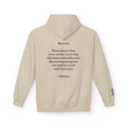 Because Splizzo Hoodie