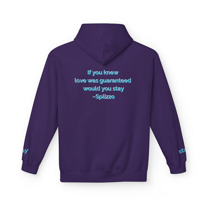 Would You Stay Splizzo Hoodie