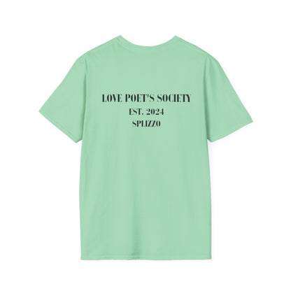 Inspirational Unisex T-Shirt - Love Poet's Society